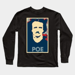 Edgar Allan Poe Political Parody Long Sleeve T-Shirt